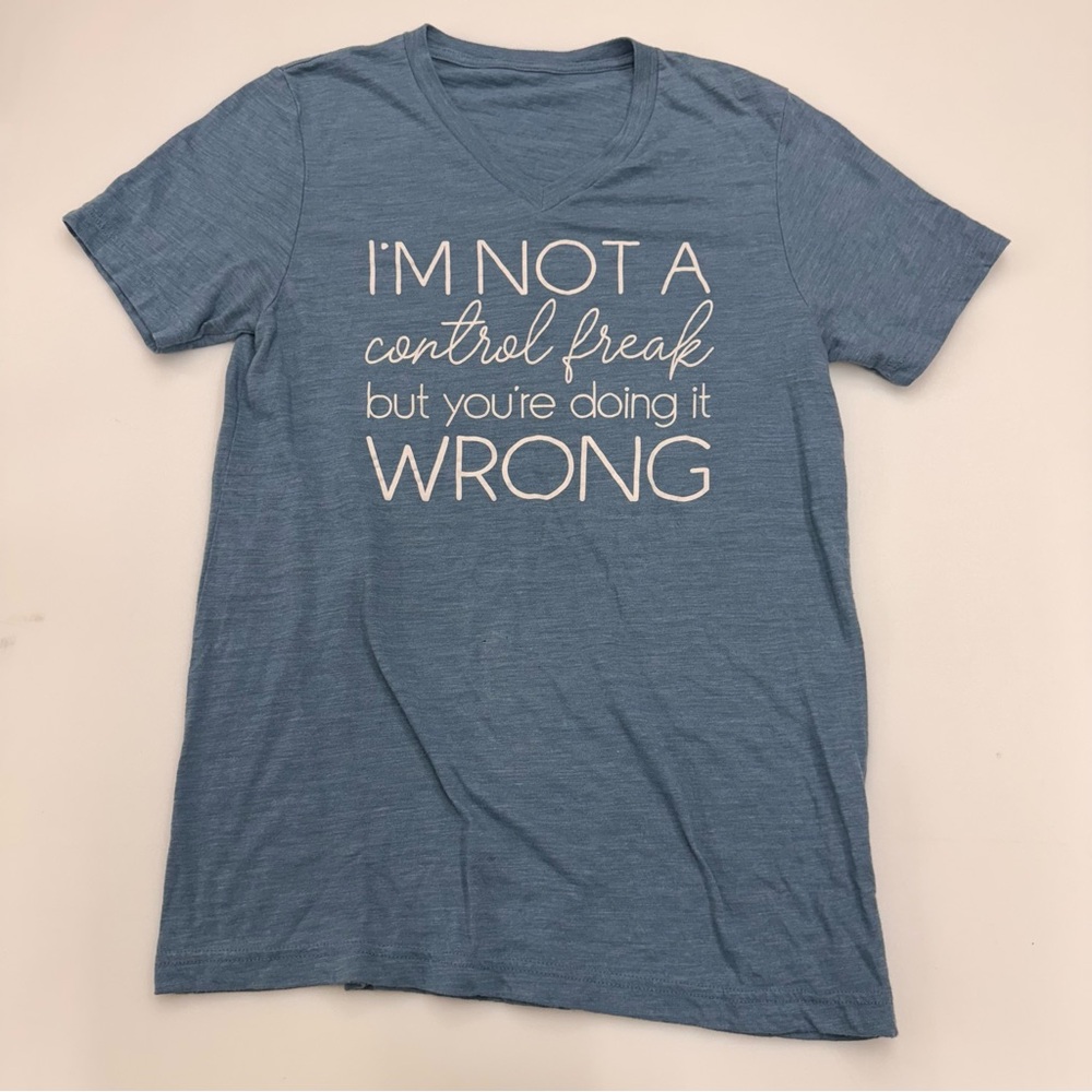 “I’m Not A Control Freak” Women’s Graphic T-Shirt Short Sleeve Funny Top
